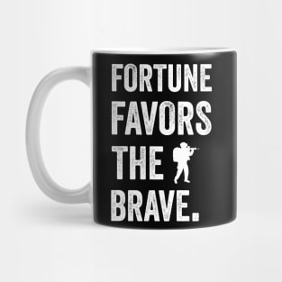 Fortune favors the brave Mug